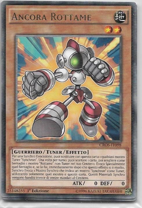 Carta YUGIOH-Ancora Rottame-CROS-IT098-ITA-Good-Rare 1.Ed
