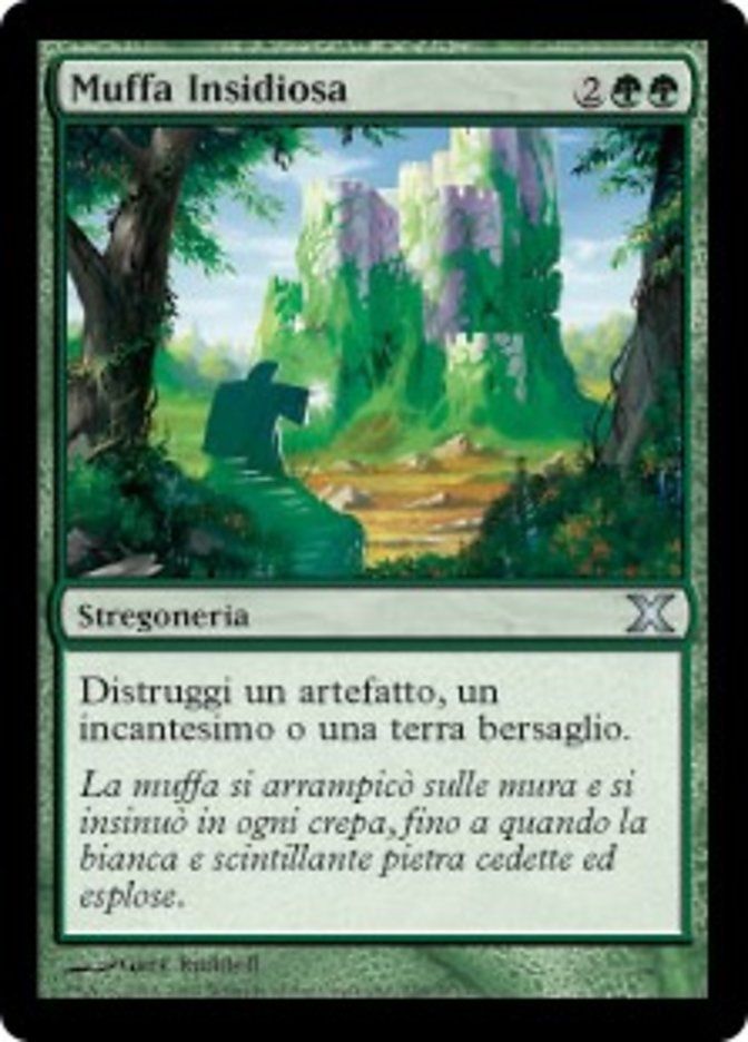 Carta MTG-Muffa Insidiosa-Decima Edizione-N.258-ITA-EX-Uncommon