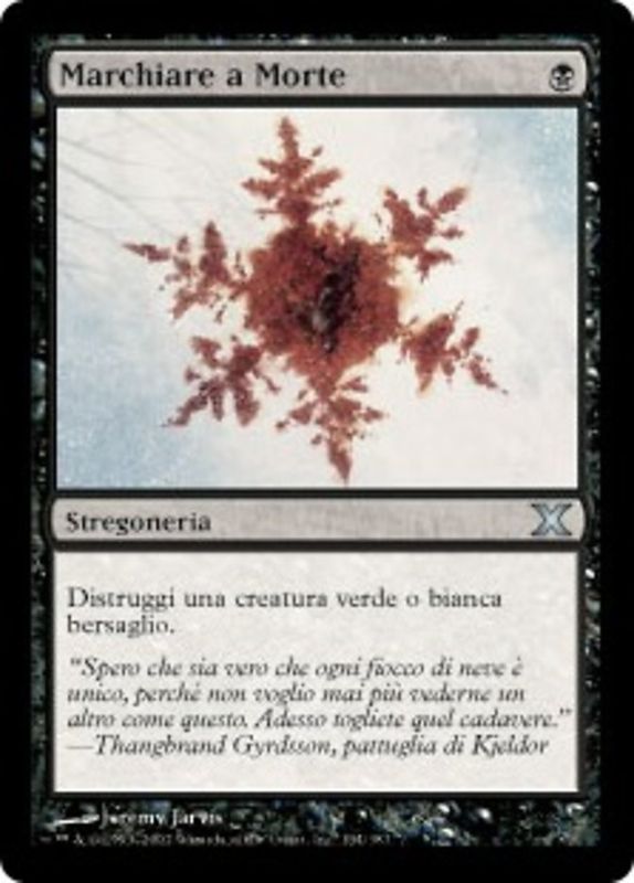 Carta MTG-Marchiare a morte-Decima Edizione-N.134-ITA-EX-Uncommon