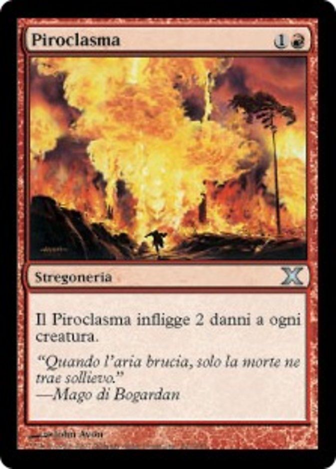 Carta MTG-Piroclasma-Decima Edizione-N.222-ITA-EX-Uncommon