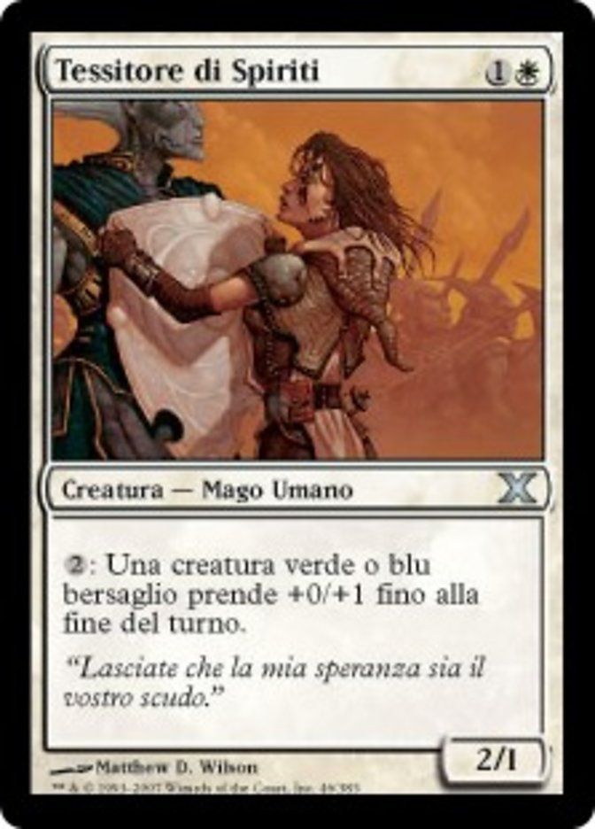 Carta MTG-Tessitore di Spiriti-Decima Edizione-N.046-ITA-EX-Uncommon