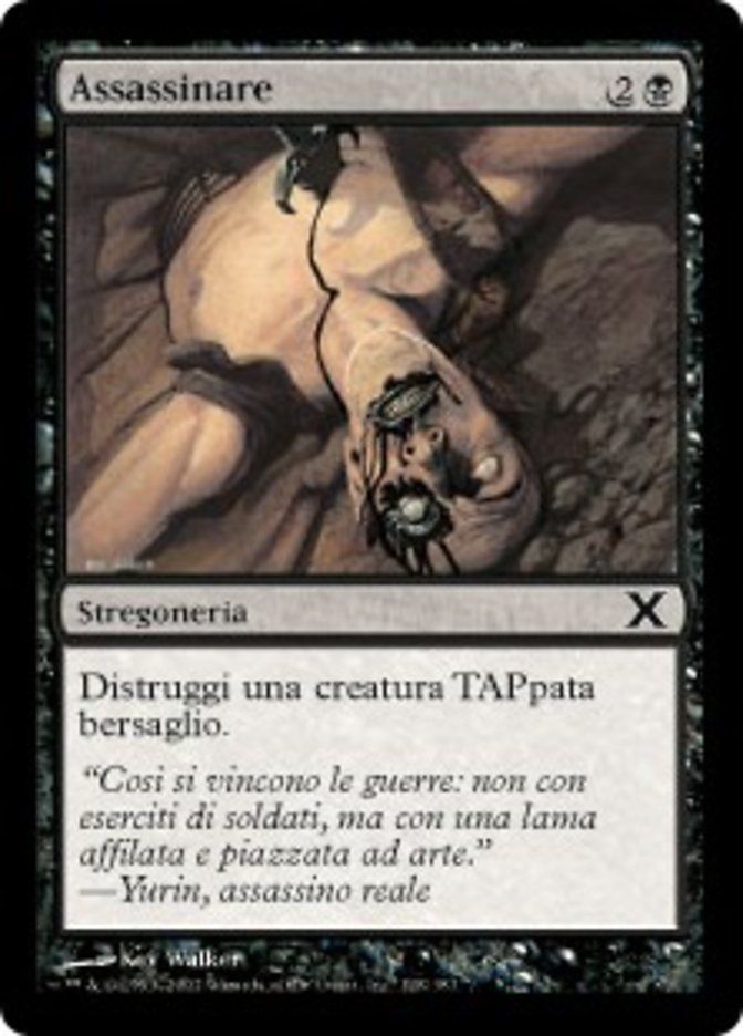 Carta MTG-Assassinare-Decima Edizione-N.128-ITA-EX-Common