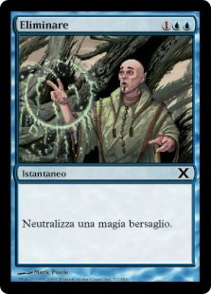Carta MTG-Eliminare-Decima Edizione-N.071-ITA-Played-Common