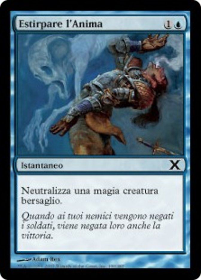 Carta MTG-Estirpare l'Anima-Decima Edizione-N.100-ITA-Good-Common