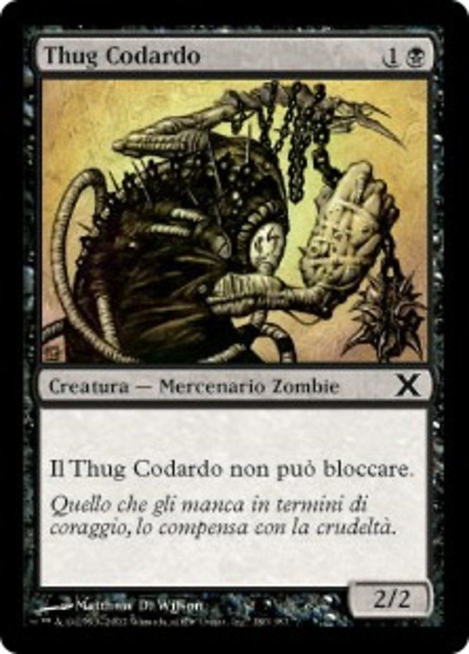 Carta MTG-Thug Codardo-Decima Edizione-N.180-ITA-Good-Common