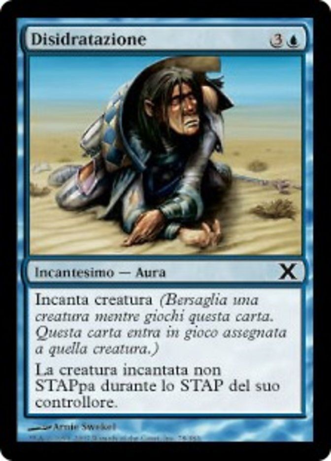 Carta MTG-Disidratazione-Decima Edizione-N.078-ITA-Poor-Common