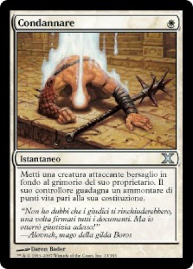 Carta MTG-Condannare-Decima Edizione-N.013-ITA-Good-Uncommon