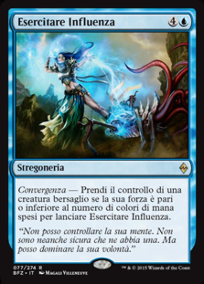 Carta MTG-Esercitare Influenza-Battaglia per Zendikar-N.077-ITA-EX-Rare