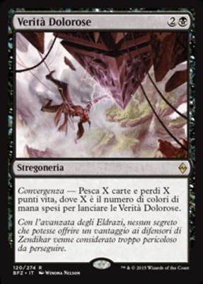 Carta MTG-Verità Dolorose-Battaglia per Zendikar-N.120-ITA-EX-Rare