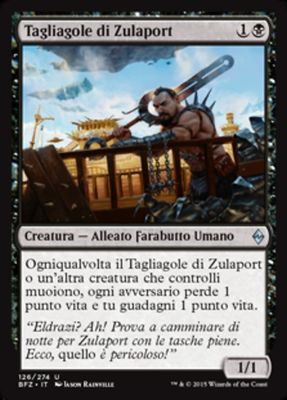 Carta MTG-Tagliagole di Zulaport-Battaglia per Zendikar-N.126-ITA-EX-Uncommon