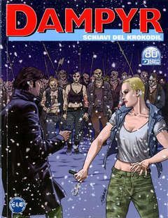 Dampyr  - N. 262 - SCHIAVI DEL KROKODIL
