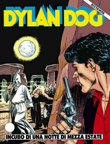 Dylan Dog ristampa - N.36 - Incubo di una notte di mezza estate Dylan Dog ristampa - N.36 - Incubo di una notte di mezza estate