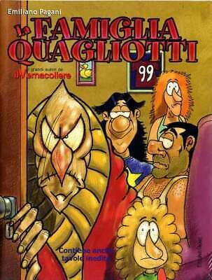 La famiglia Quagliotti N.1 - Emilio Pagani - Mario Cardinali Ed. La famiglia Quagliotti N.1 - Emilio Pagani - Mario Cardinali Ed.