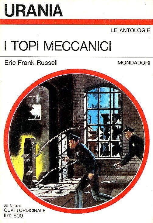 Urania 704 - I TOPI MECCANICI Urania 704 - I TOPI MECCANICI