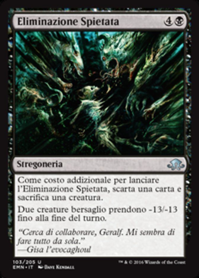 Carta MTG-Eliminazione Spietata-Luna Spettrale-N.103-ITA-NM-Uncommon Carta MTG-Eliminazione Spietata-Luna Spettrale-N.103-ITA-NM-Uncommon
