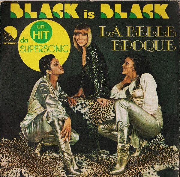 Vinile, 7", 45 RPM, Single-La Belle Epoque – Black Is Black-Italy-Disco-1977-VG/VG