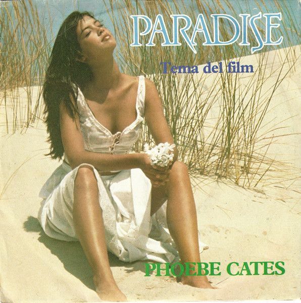 Vinile, 7", 45 RPM, Single-Phoebe Cates – Paradise (Tema Del Film)-Italy-Pop-1983-VG/VG
