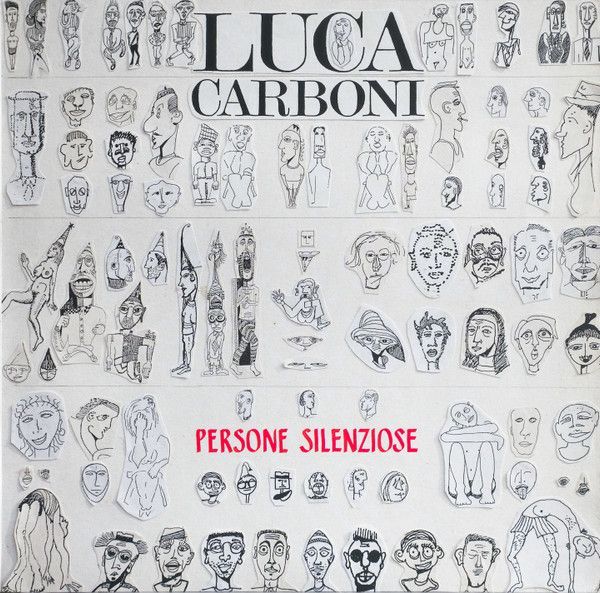 Vinyl, LP, Album, Stereo-Luca Carboni ‎– Persone Silenziose-Italy-Rock-1989-VG/VG