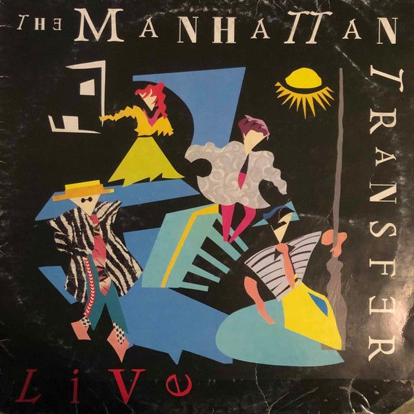 Vinile, LP, Album, Stereo-The Manhattan Transfer – Live-Italy-Jazz-1987-Jazz, Rock