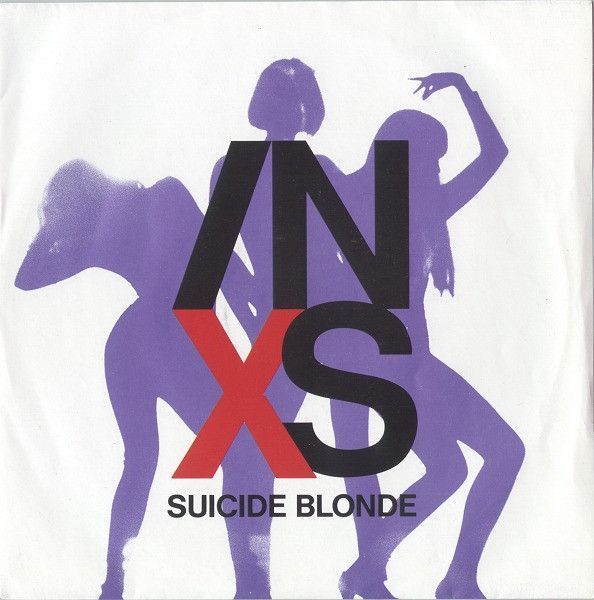 Vinile, 7", 45 RPM, Single, Stereo, Silver Injection Labels-INXS – Suicide Blonde-UK-Rock, Pop-1990-VG/VG