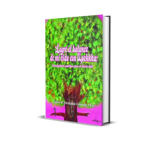 Logré el balance de mi vida con Upekkha (PDF)