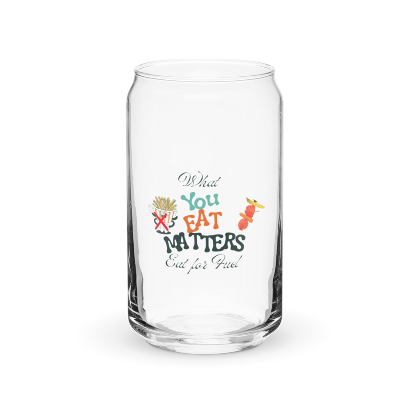 Can Shaped Glass: What you eat matters