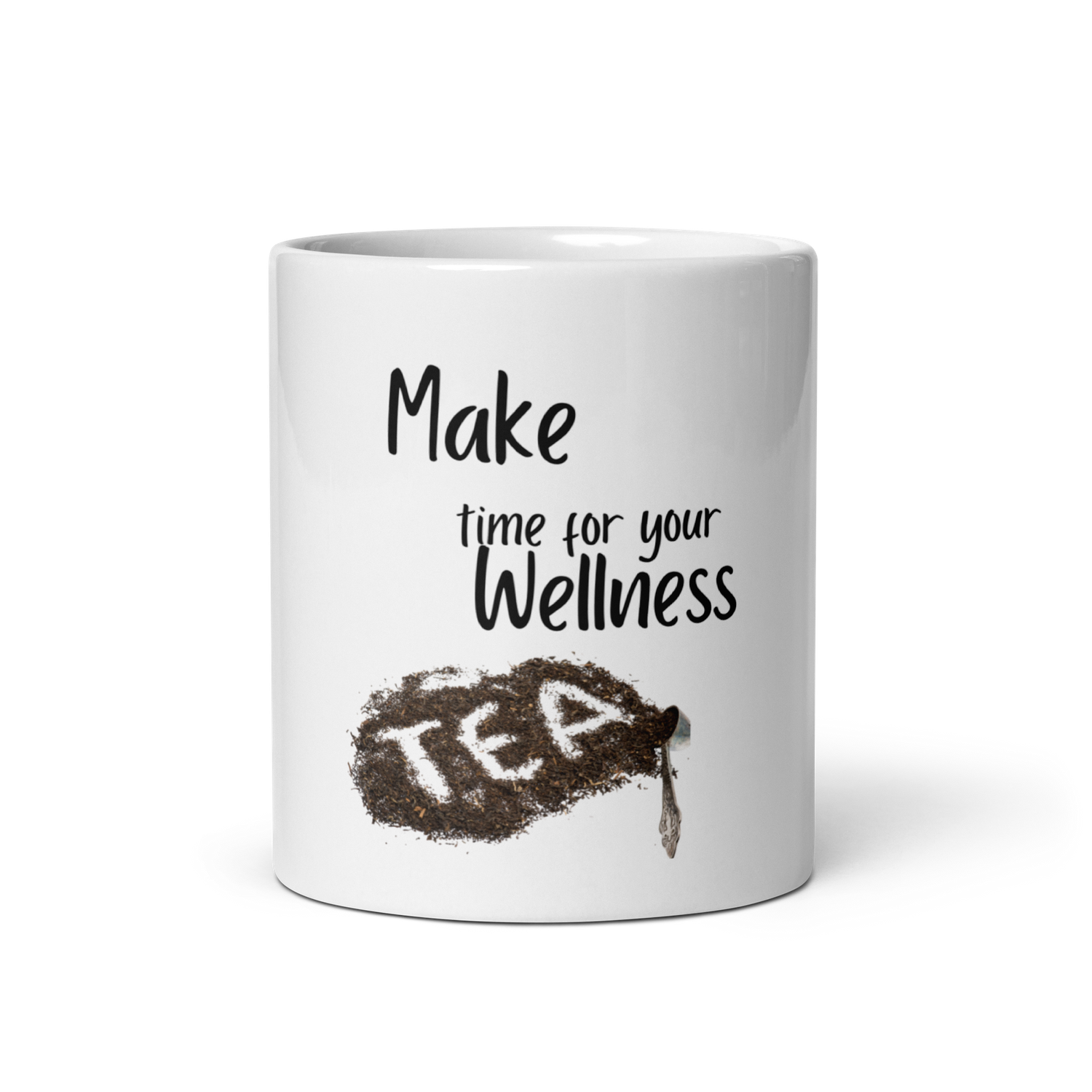 Make Time For Your Wellness White glossy mug