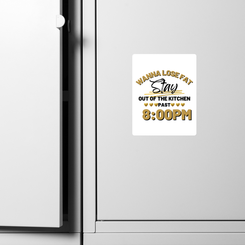 Stay out of Kitchen past  8pm Magnet