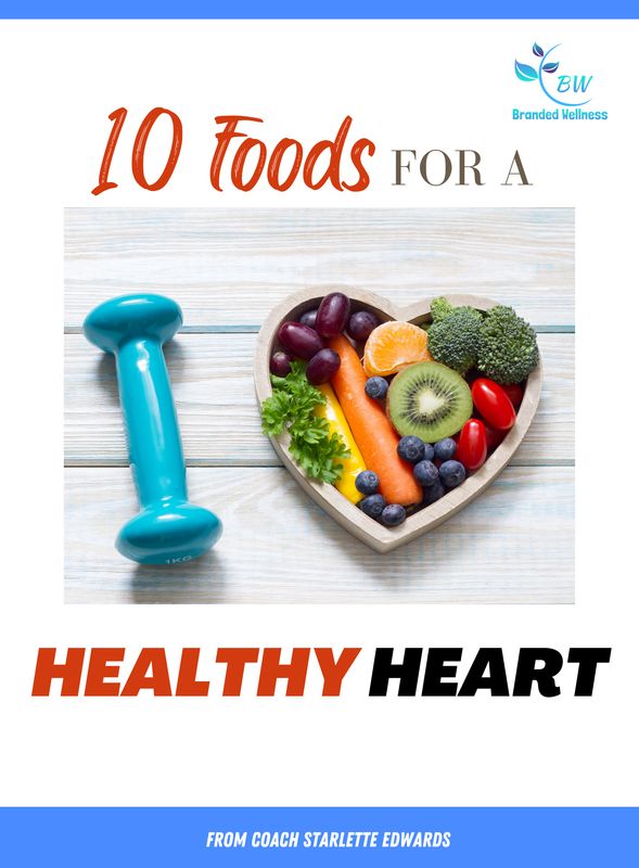 10 Foods For A Healthy Heart