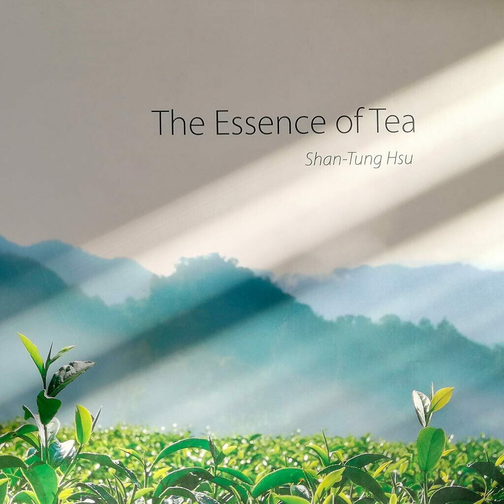 Книга-альбом про чай: The Essence Of Tea. Шентан Су
