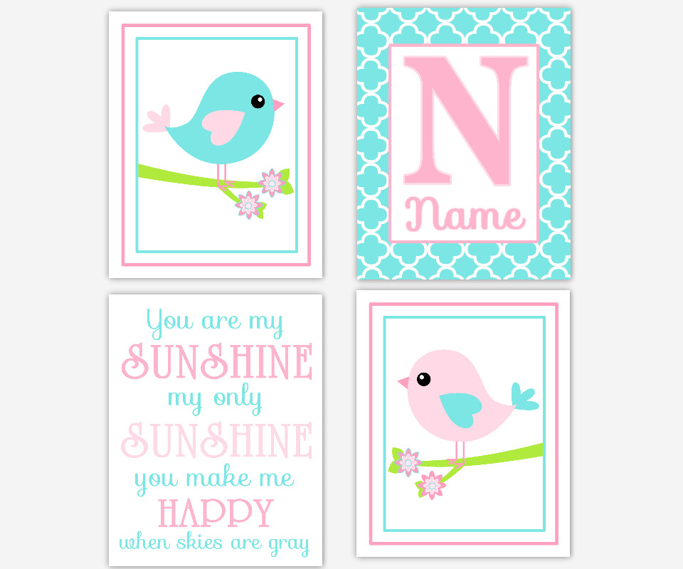 Pink Aqua Baby Girl Nursery Wall Art Birds You Are My Sunshine Personalized Name Art Baby Nursery Decor Girl Room Wall Decor Nursery Prints SET OF 4 UNFRAMED PRINTS