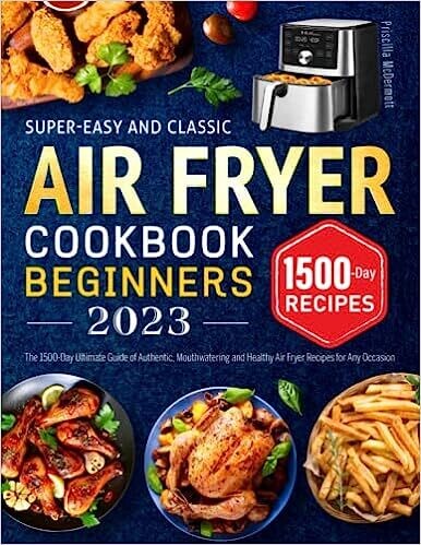 AIR FRYER COOKBOOK BEGINNERS 2023