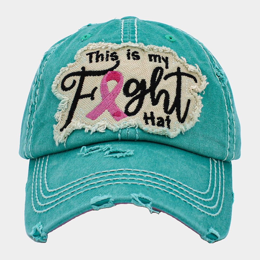 This Is My Fight Hat Message Pink Ribbon Accented Vintage Baseball Cap - TURQUOISE
