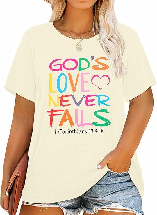 GRAPHIC TEE - GOD&#39;S LOVE NEVER FAILS