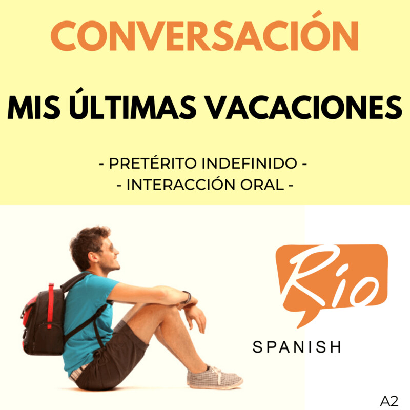 Mis últimas vacaciones