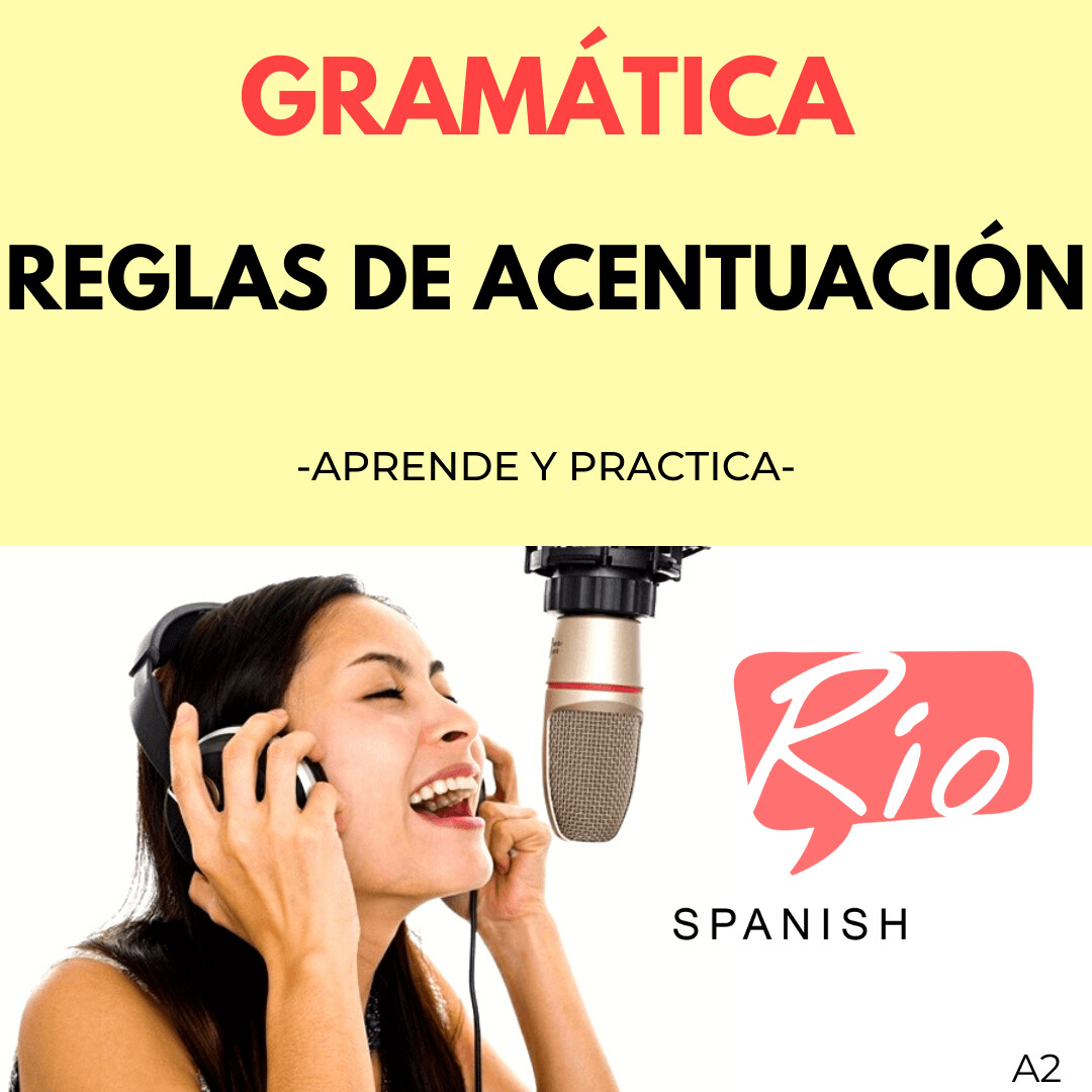 Reglas de acentuación