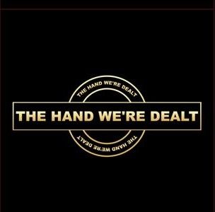 The Hand We're Dealt Board Game