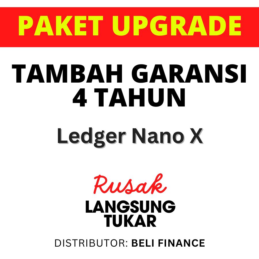 Tambah Garansi 4 Tahun - Ledger Nano X