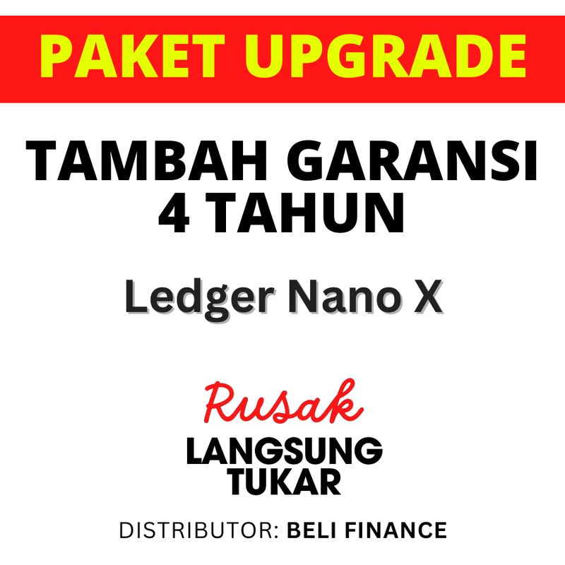 Tambah Garansi 4 Tahun - Ledger Nano X
