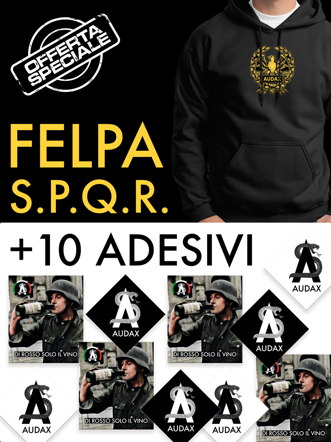 Pacchetto:  Felpa S.P.Q.R. + Adesivi