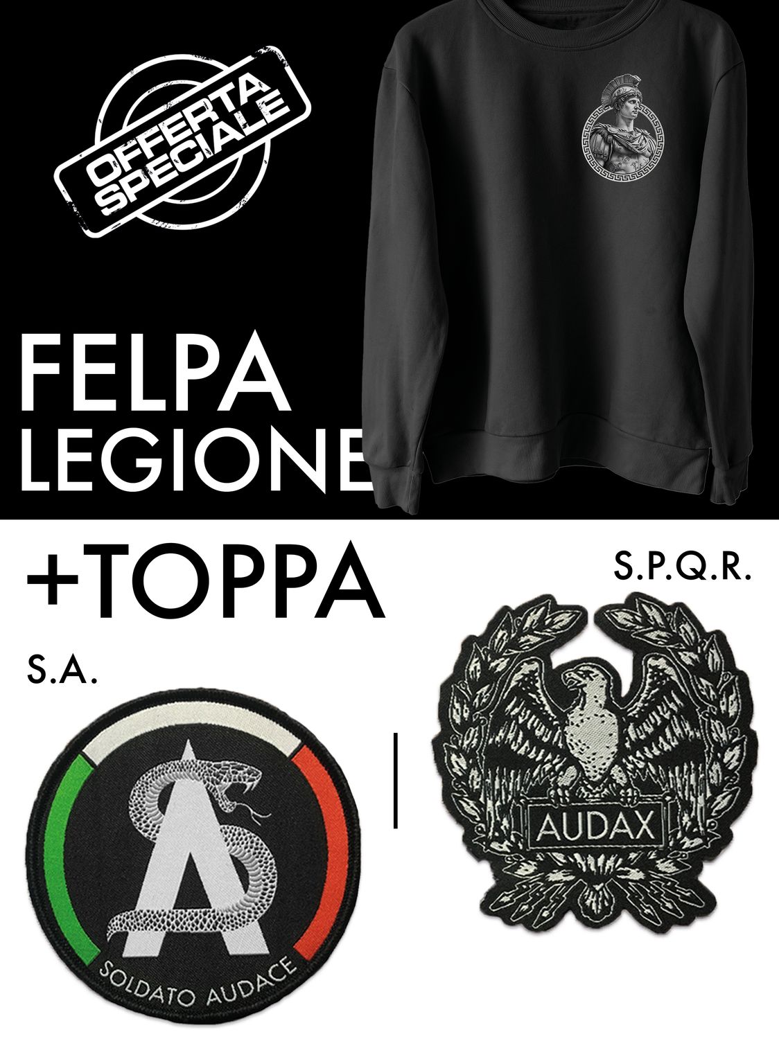 Paccetto: Felpa Legione + Toppa