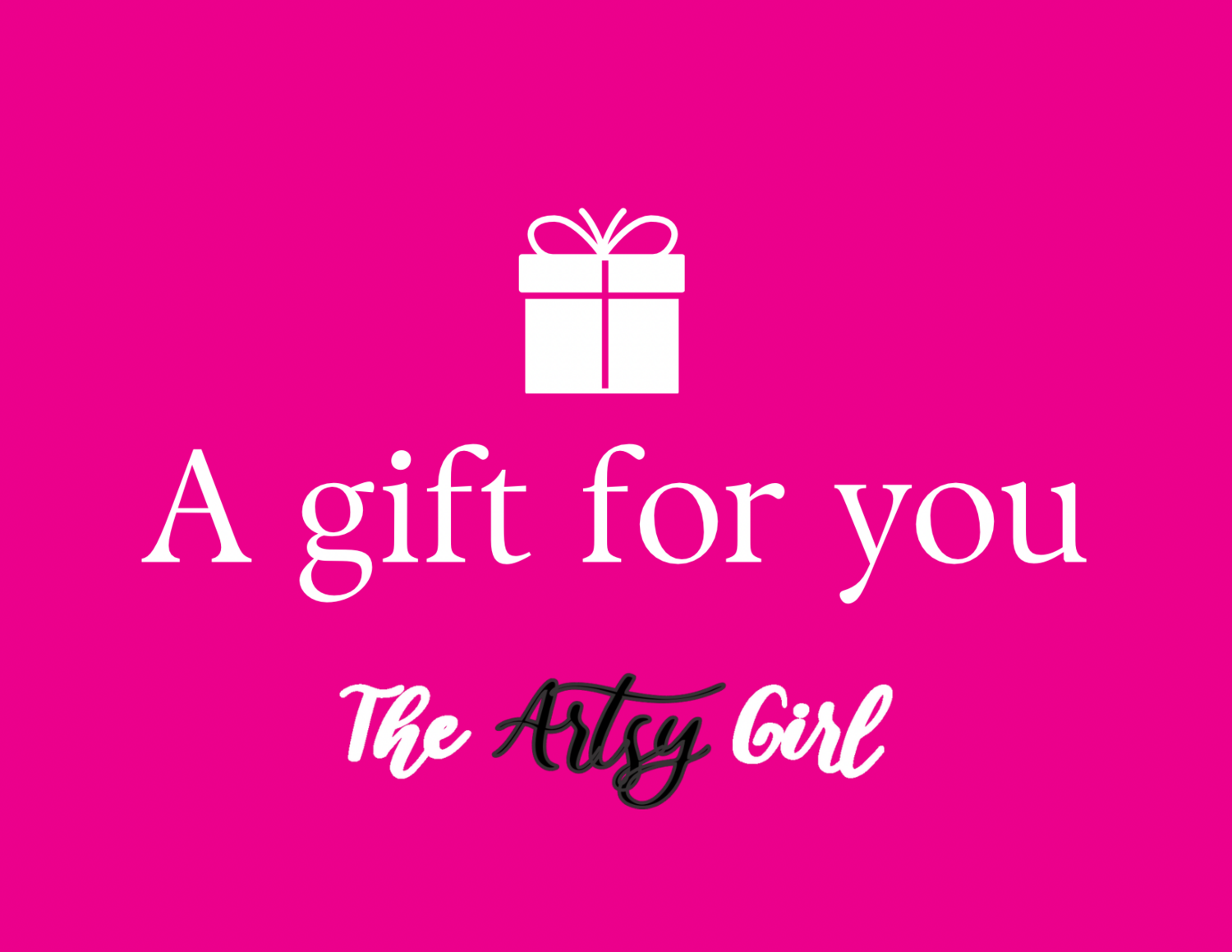 The Artsy Girl Store E-Gift Card