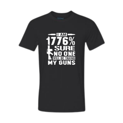 I'm 1776% Sure No One Will Be Taking My Guns