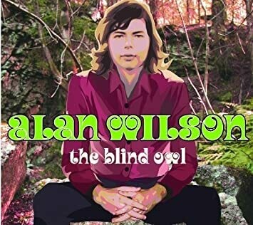 Alan Wilson – The Blind Owl - Double CD