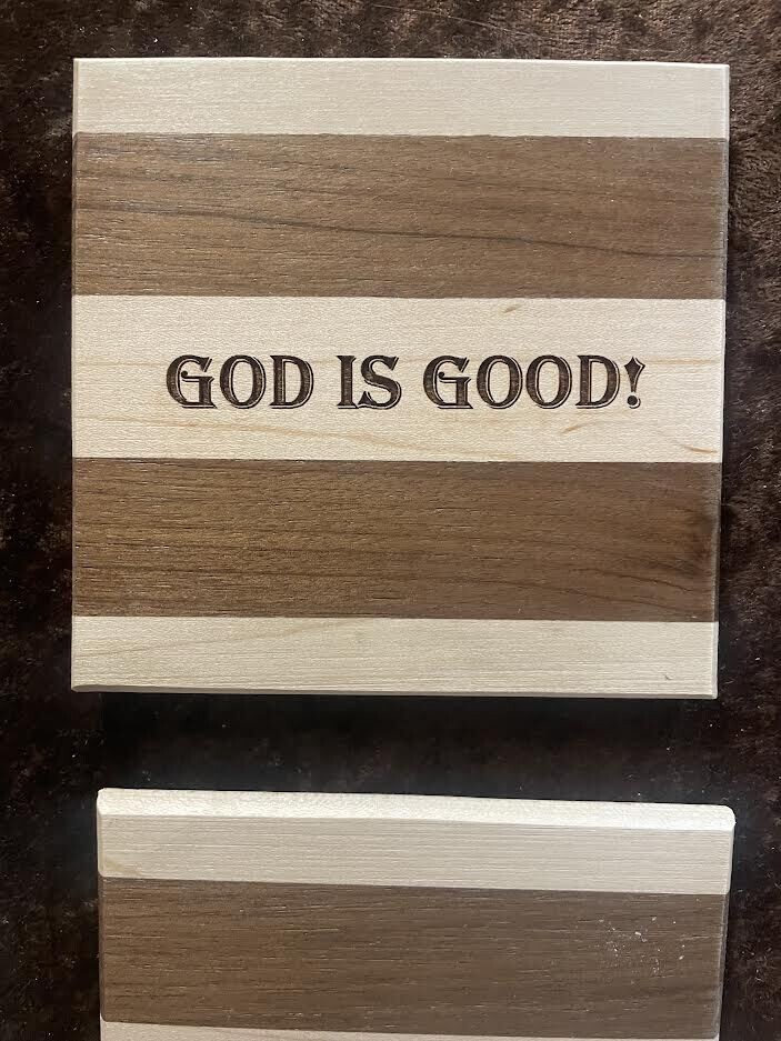 God is Good Coaster