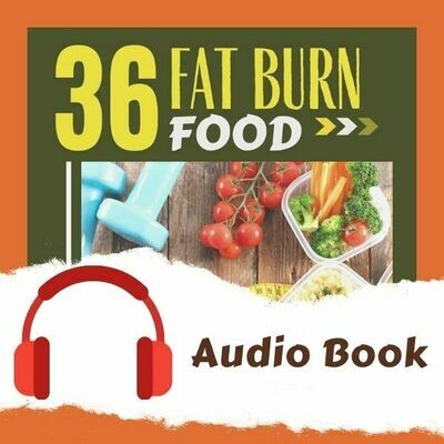 36 Fat Burning foods