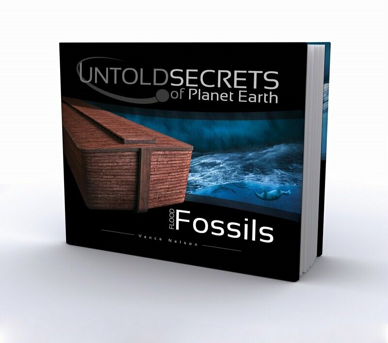 Untold Secrets of Planet Earth: Flood Fossils