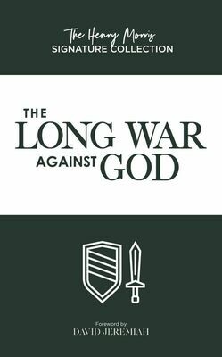 Long War Against God-The Henry Morris Signature Collection