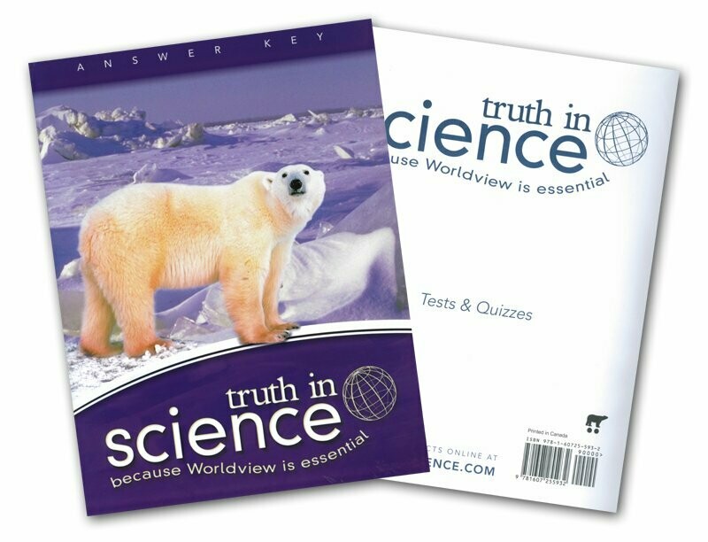 Truth in Science Curriculum-Tests/Quizzes & Answer Key