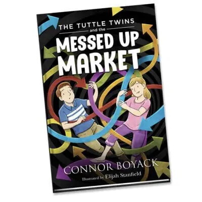 The Tuttle Twins and the Messed Up Market